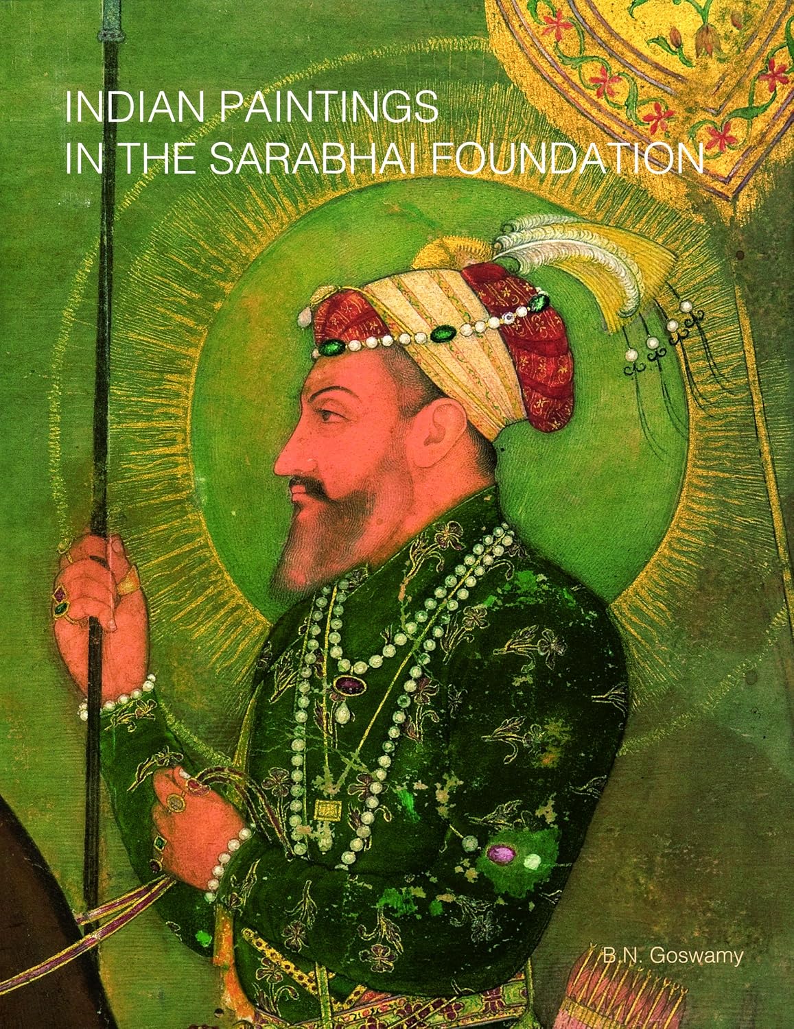Indian Paintings in the Sarabhai Foundation
